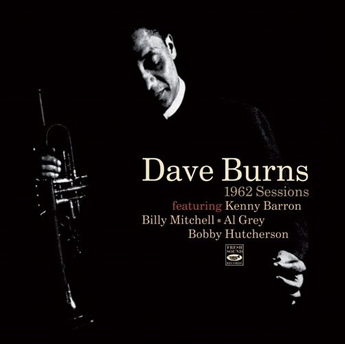 DAVE BURNS - 1962 Sessions