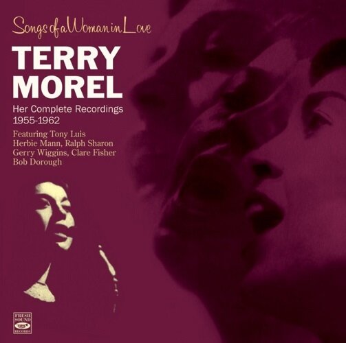 TERRY MOREL - Her Complete Recordings 1955 - 1962