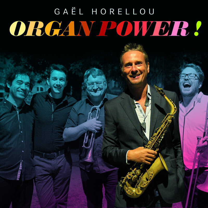 GAEL HORELLOU - Organ Power