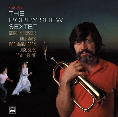 BOBBY SHEW SEXTET - Play Song