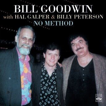 BILL GOODWIN - No Method