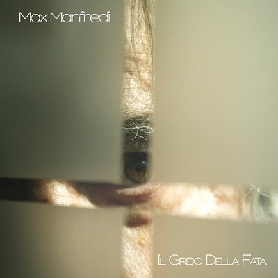 Max Manfredi (LP) - Il Grido Della Fata