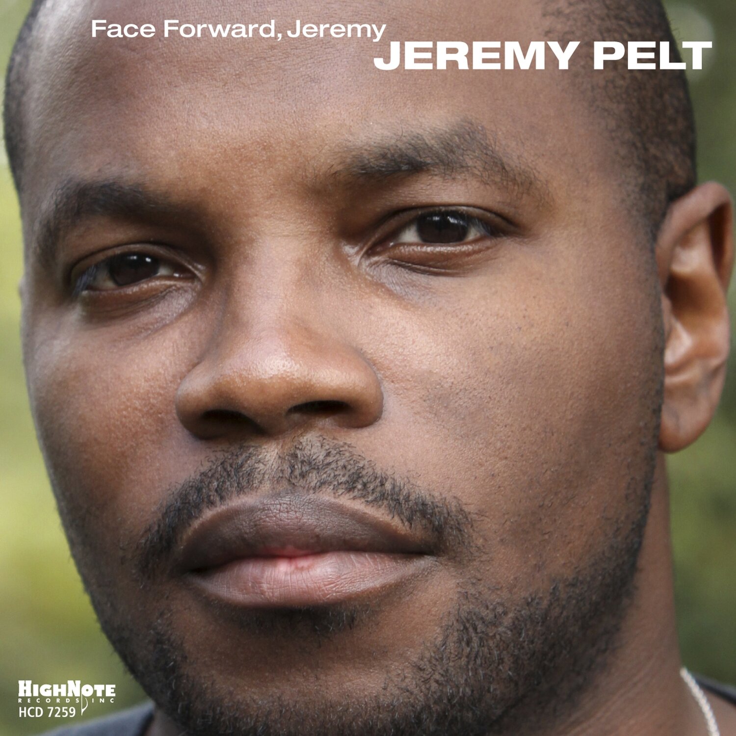 JEREMY PELT - Face Forward, Jeremy