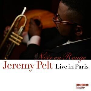 JEREMY PELT - Noir En Rouge (Live In Paris)