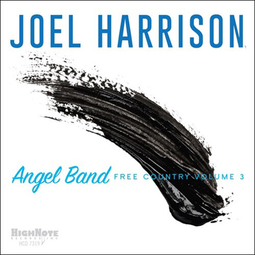 JOEL HARRISON - Angel Band