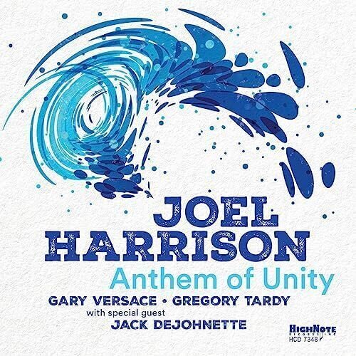 JOEL HARRISON - Anthem Of Unity