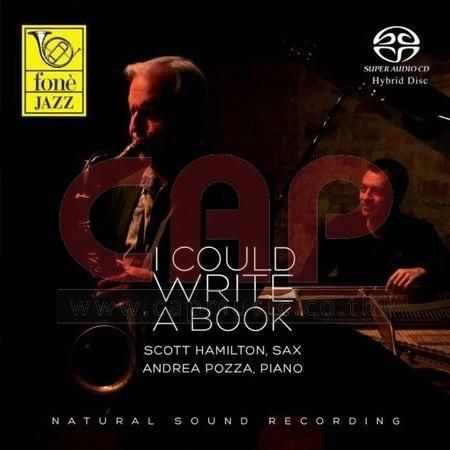 Scott Hamilton & Andrea Pozza  Sacd-I Could Write A Book