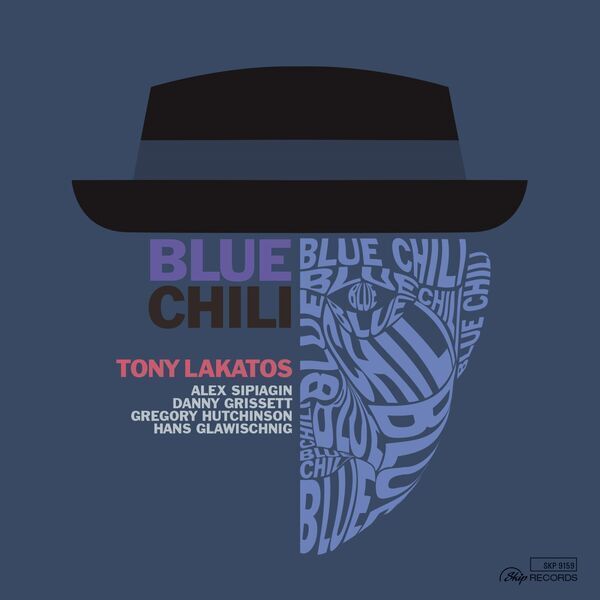 TONY LAKATOS � BLUE CHILI