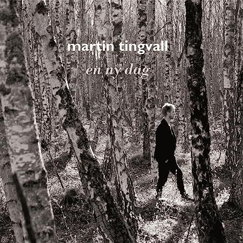 MARTIN TINGVALL-En Ny Dag