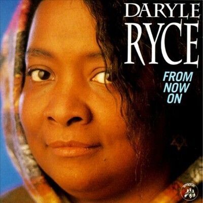 Daryle Ryce - From Now On