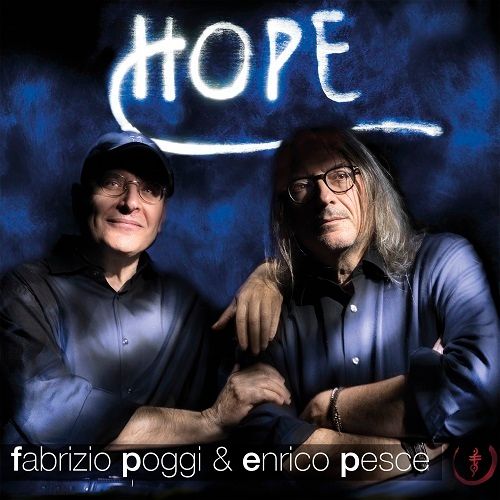Fabrizio Poggi & Enrico Pesce - Hope