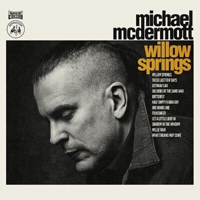 Michael McDermott - Willow Springs