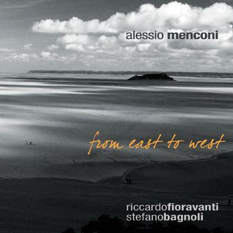 Alessio Menconi - From East To West