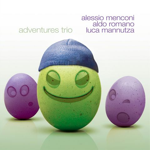 A.Menconi/A.Romano/L.Mannutza - Adventures Trio