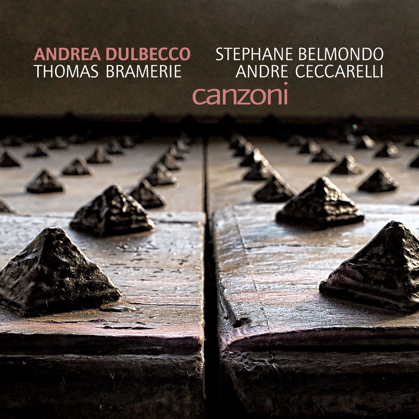 Andrea Dulbecco & Stephane Belmondo - Canzoni