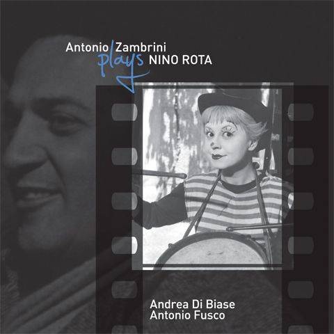 Antonio Zambrini - Play Nino Rota