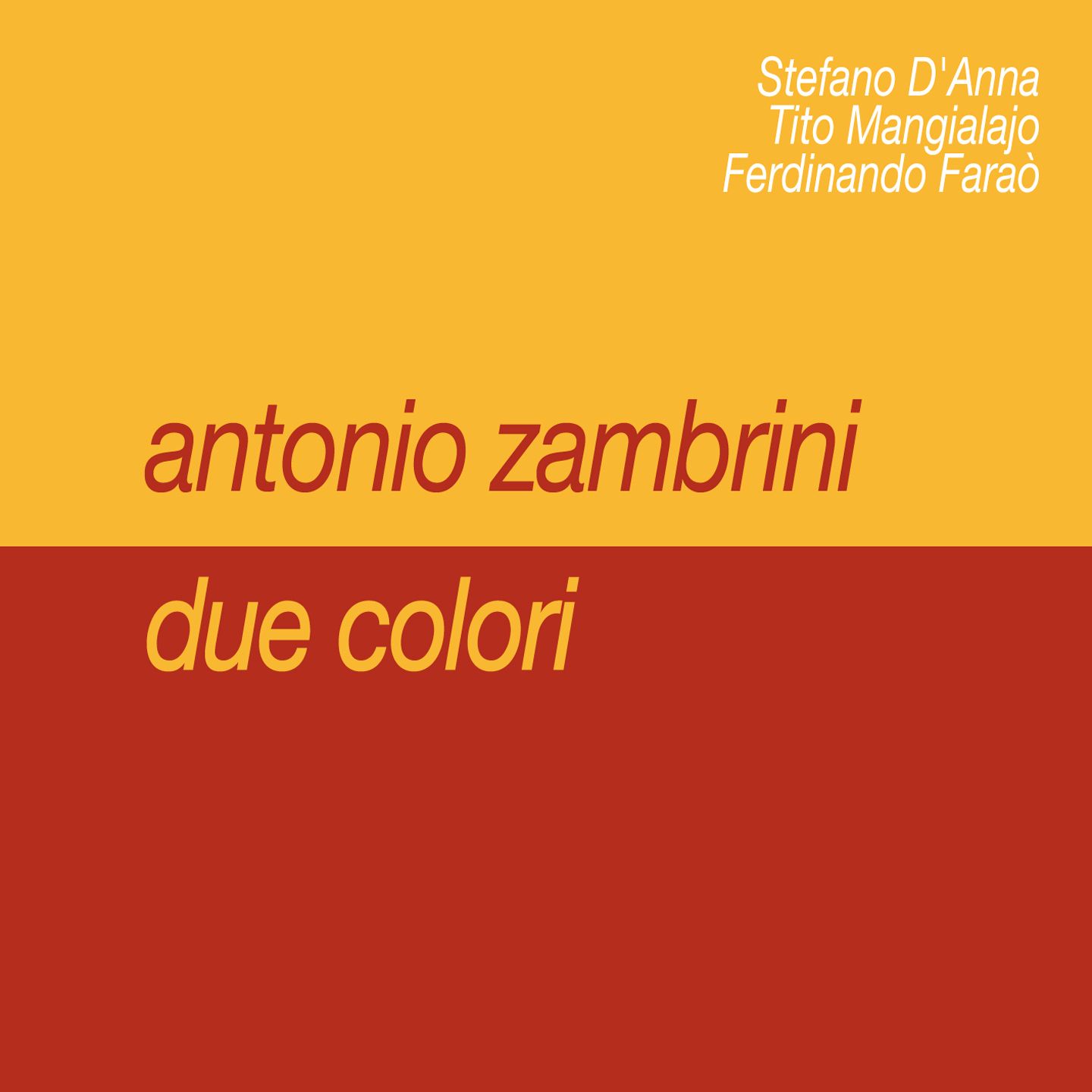 Antonio Zambrini Trio - Due Colori
