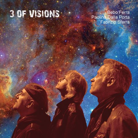 B. Ferra\P. Della Porta\F. Sferra - 3 Of Visions
