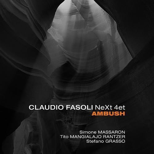 CLAUDIO FASOLI NEXT 4ET - Ambush