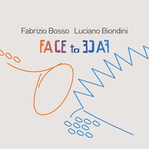 Fabrizio Bosso & Luciano Biondini - Face To Face
