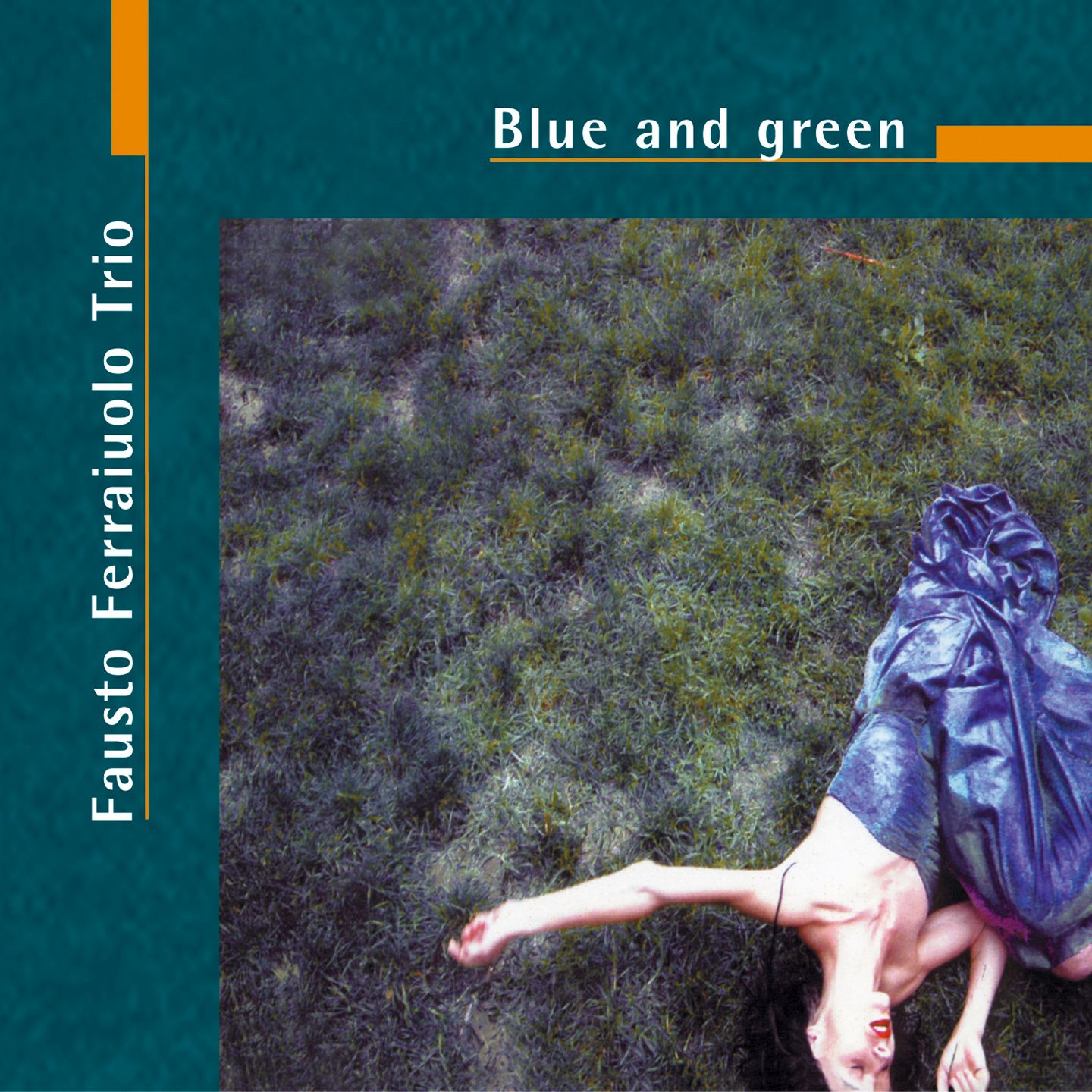 Fausto Ferraiuolo Trio - Blue And Green