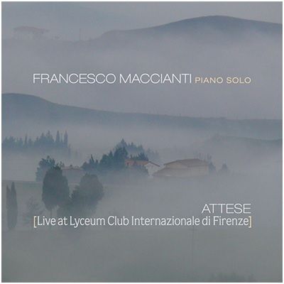 Francesco Maccianti - Attese (Live At Lyceum Club Internazionale Di Fire