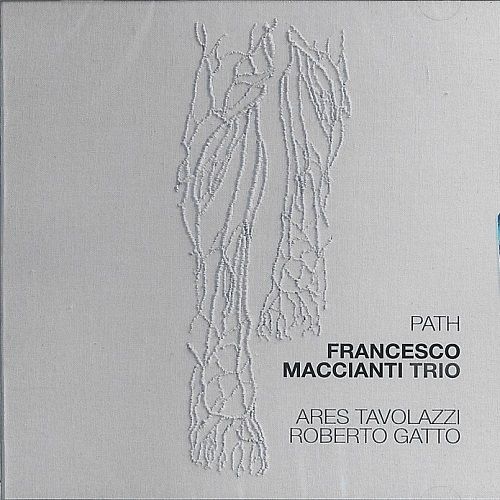 Francesco Maccianti Trio - Path
