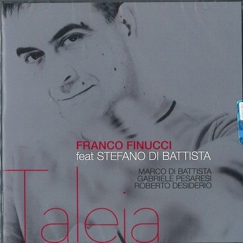 Franco Finucci Feat. Stefano Di Battista - Taleia