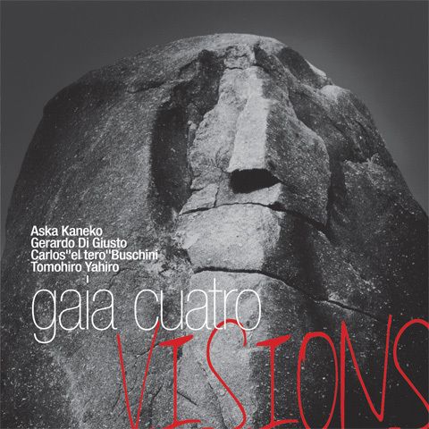 Gaia Cuatro Feat.Paolo Fresu - Visions
