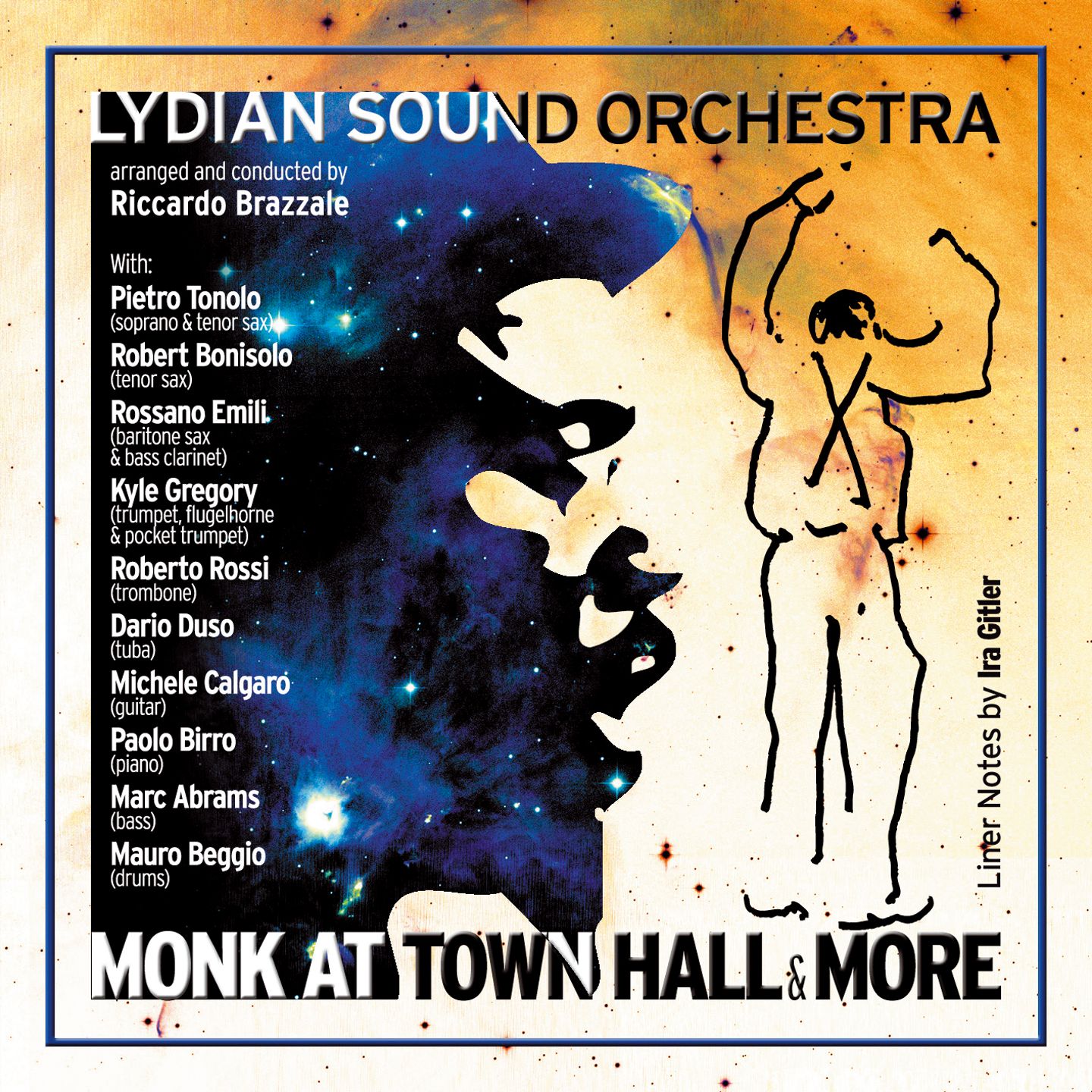 Lydian Sound Orchestra - Monk At Town Hall & More