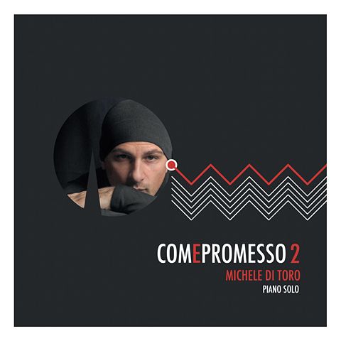Michele Di Toro - Compromesso 2 (Piano Solo)
