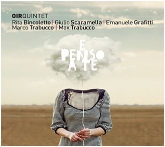 Oir Quintet - E Penso A Te