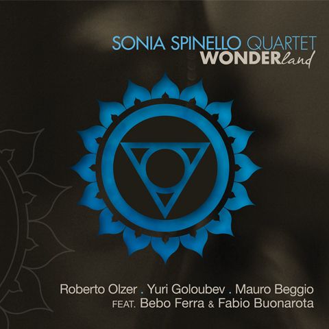 Sonia Spinello Quartet - Wonderland