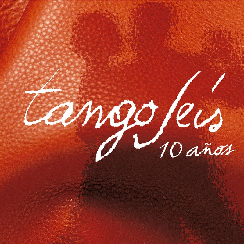 Tangoseis - 10 Anos