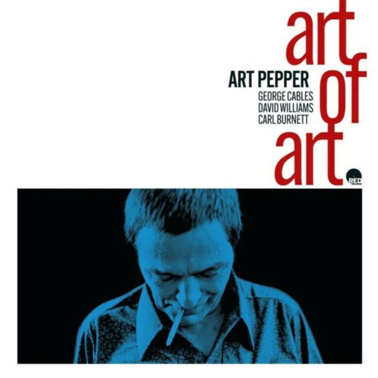 Art Pepper - Art Of Art