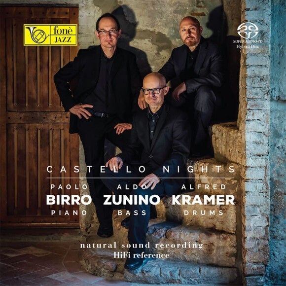 Birro / Zunino / Kramer-Castello Nights (Sacd)