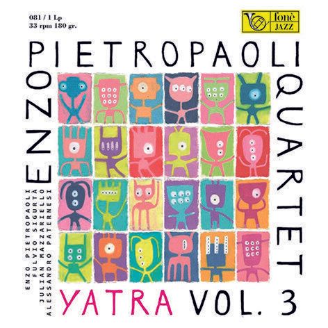 Enzo Pietropaoli Quartet-Yatra Vol. 3 (Lp 180gr.)