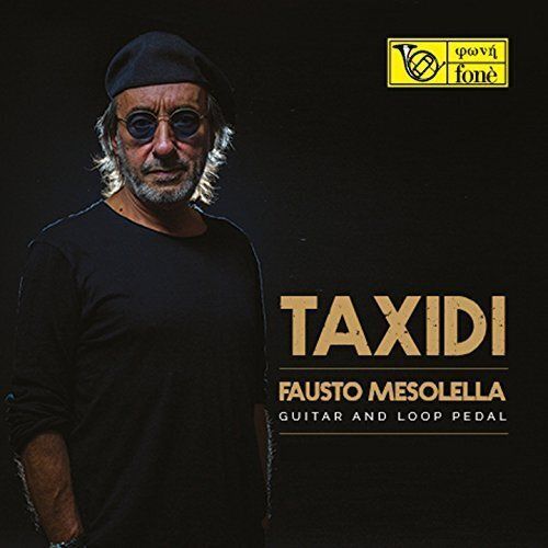Fausto Mesolella (2 Lp)-Taxidi (2 Lp)