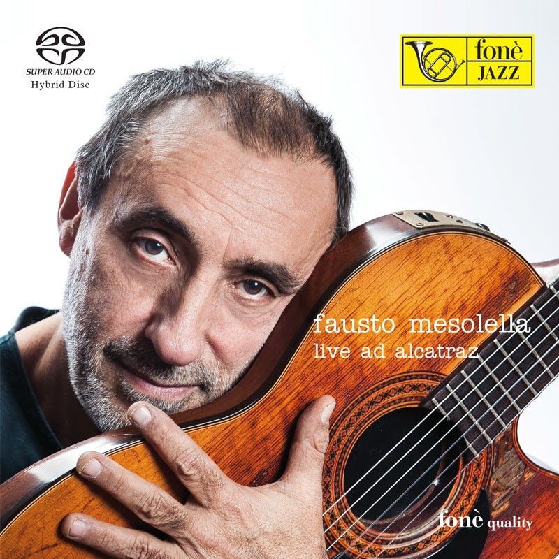 Fausto Mesolella-Live Ad Alcatraz  (Sacd)