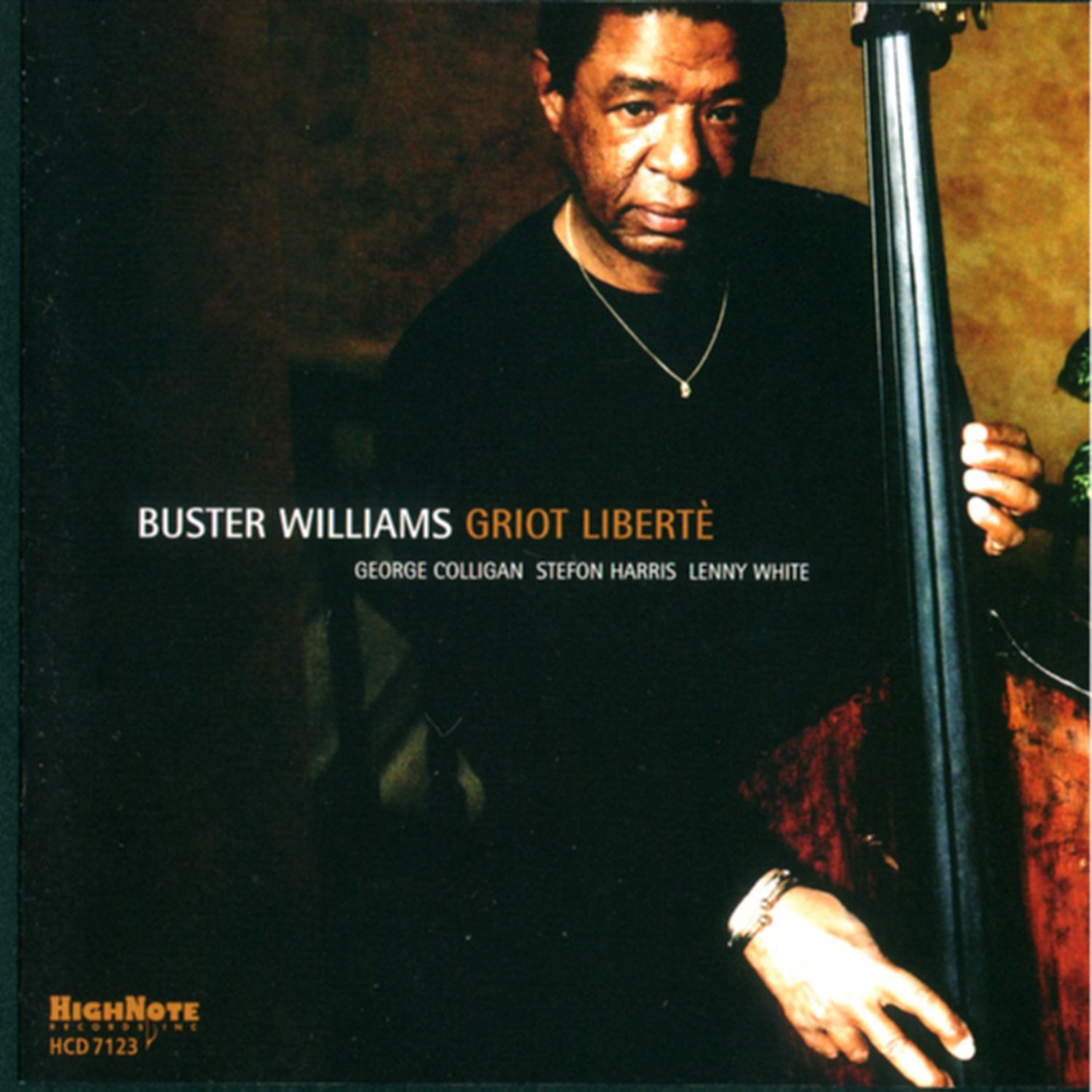 BUSTER WILLIAMS - Griot Libert?