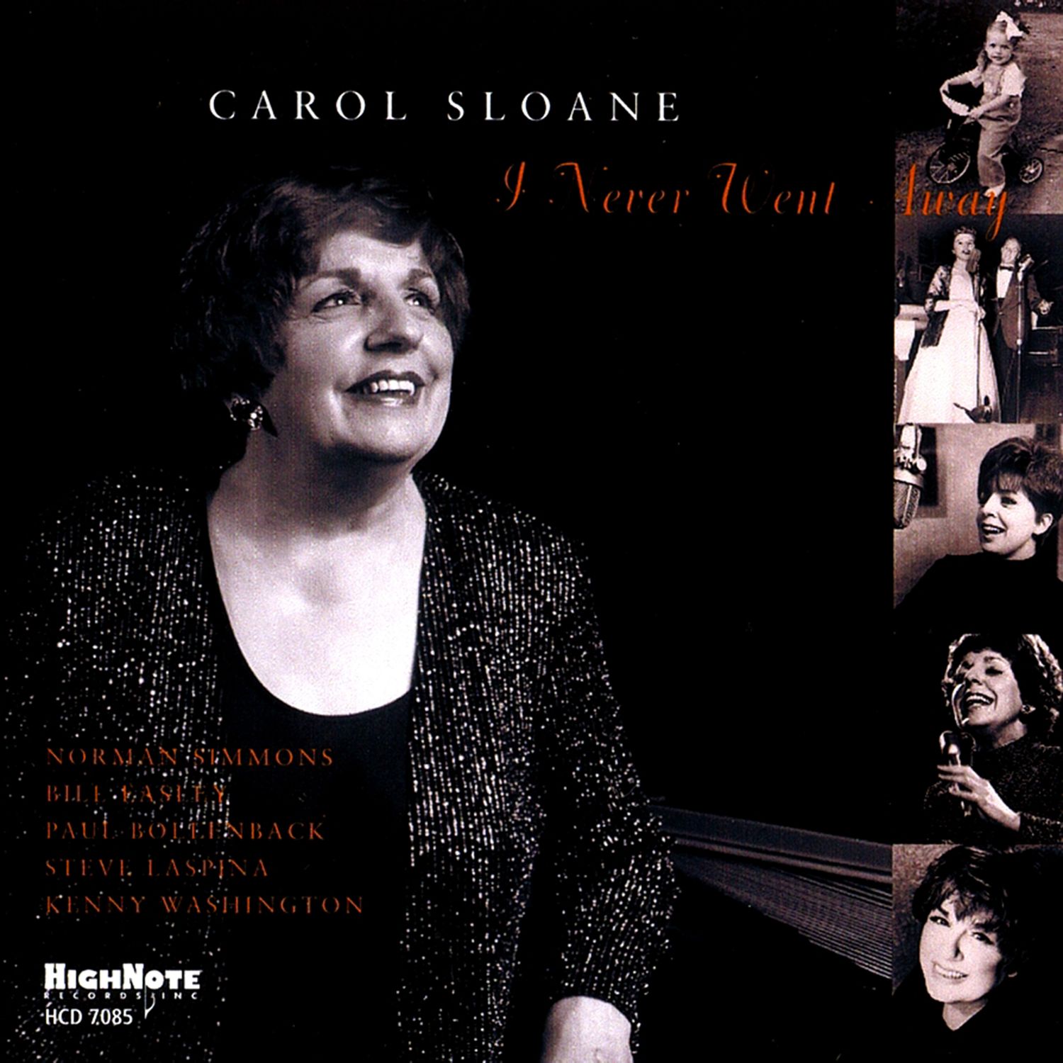 CAROL SLOANE - I Never Went Away