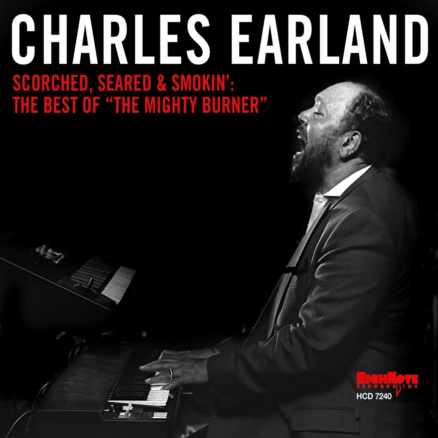 CHARLES EARLAND (3 CD) - Scorched,Seared & Smokin