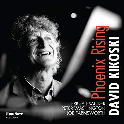 DAVID KIKOSKI - Phoenix Rising