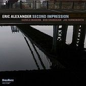 ERIC ALEXANDER - Second Impression