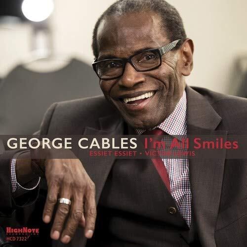 GEORGE CABLES - I'm All Smiles