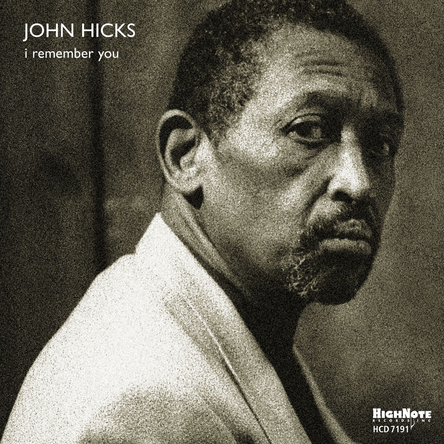 JOHN HICKS - I Remember You