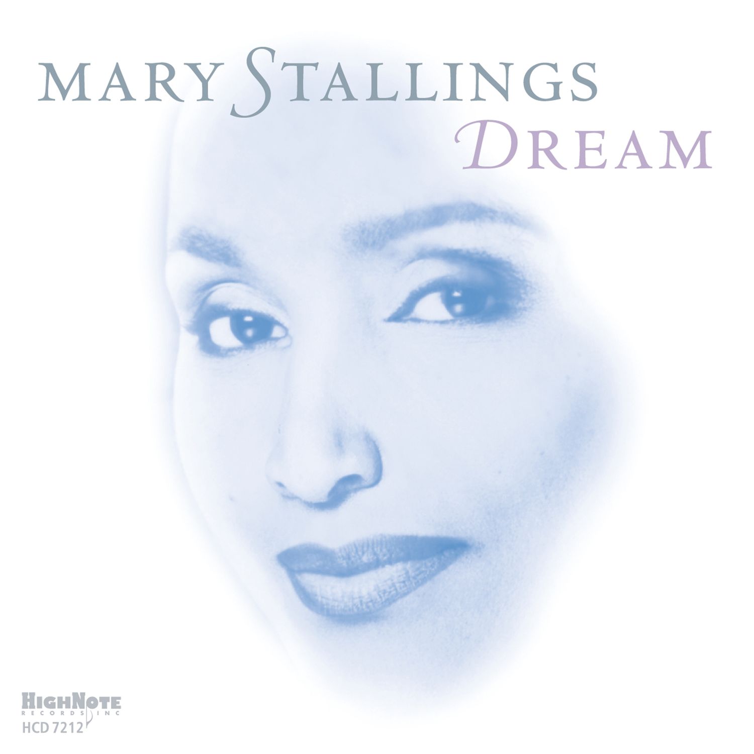 MARY STALLINGS - Dream