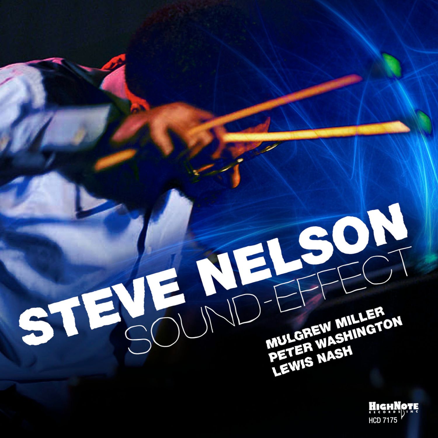 STEVE NELSON - Sound Effect