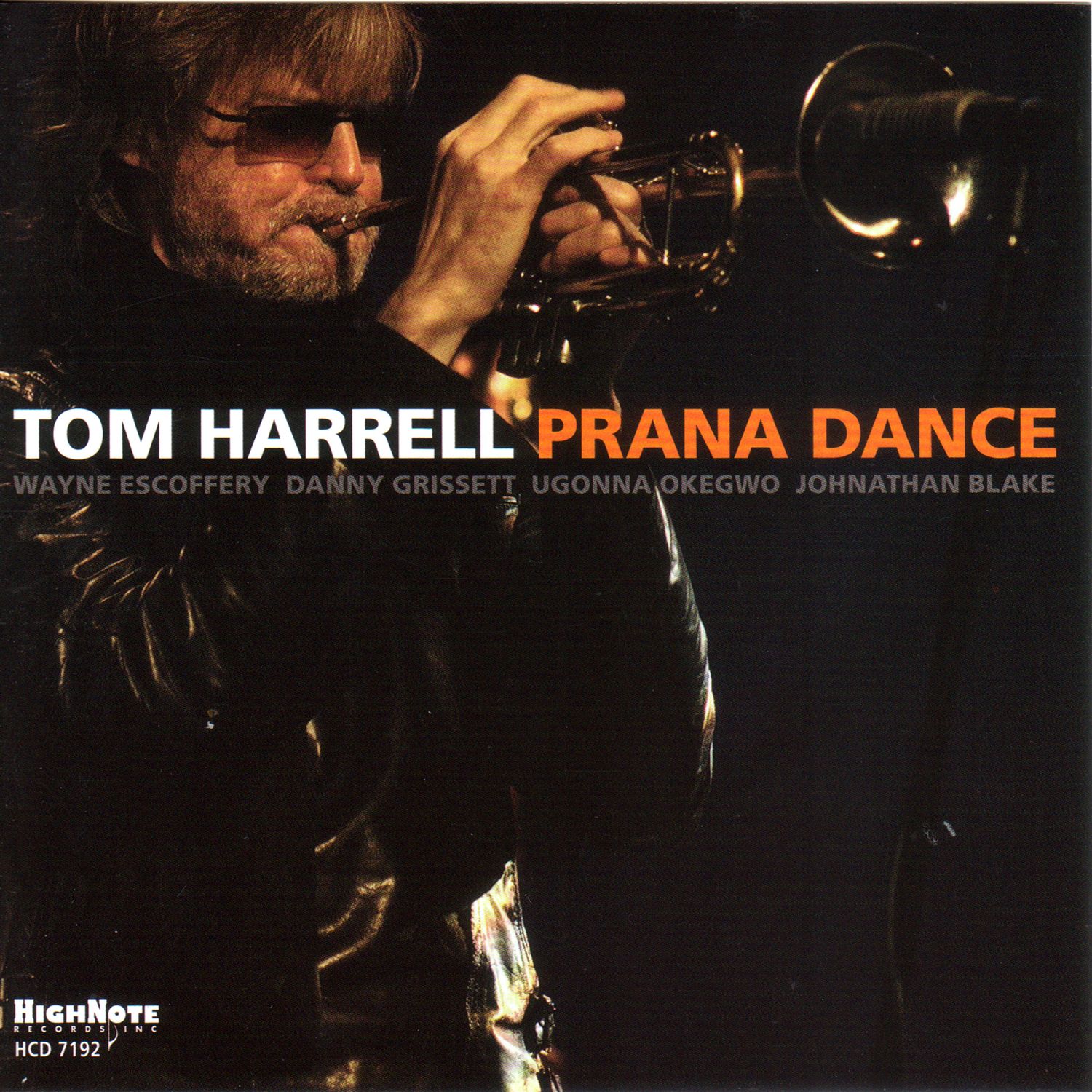TOM HARRELL - Prana Dance