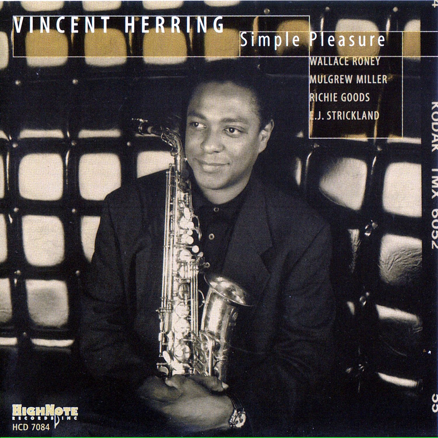 VINCENT HERRING - Simple Pleasure